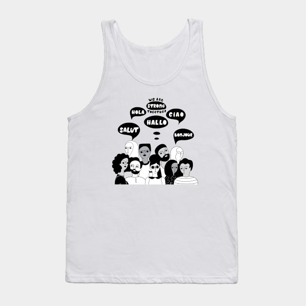 Together We Are Stronger Tank Top by EmmaFifield